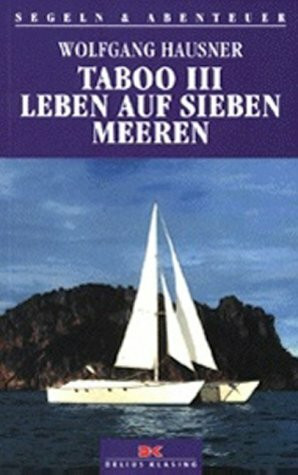 Taboo III. Segeln und Abenteuer