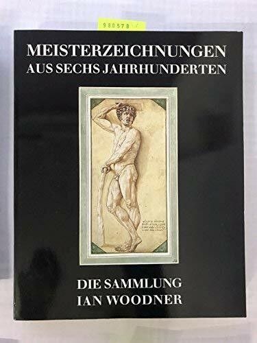 Meisterzeichnungen aus sechs Jahrhunderten