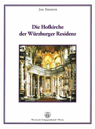 Die Hofkirche der Würzburger Residenz: Diss.