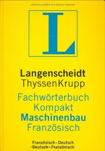Langenscheidt Fachwörterbuch Kompakt Maschinenbau, Französisch