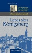 Liebes altes Königsberg