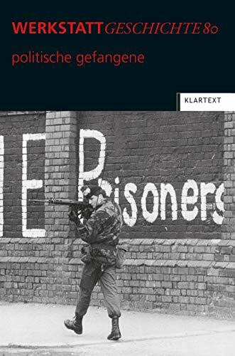 politische gefangene (WerkstattGeschichte)
