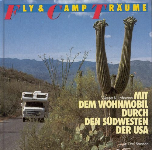 Mit dem Wohnmobil durch den Südwesten der USA