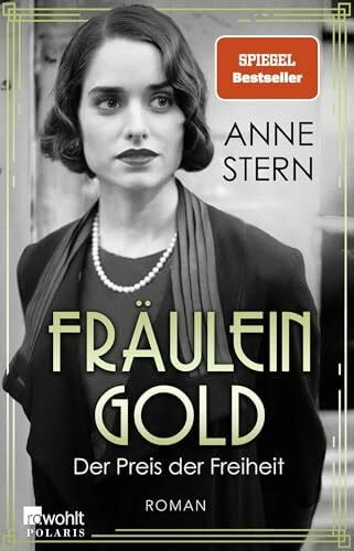 Fräulein Gold: Der Preis der Freiheit (Die Hebamme von Berlin, Band 8)
