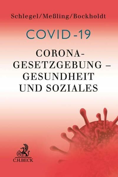 Corona-Gesetzgebung - Gesundheit und Soziales: Fragen und praktische Anwendung