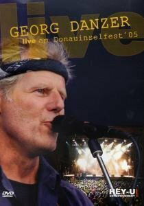 Georg Danzer - Live am Donauinselfest ´05