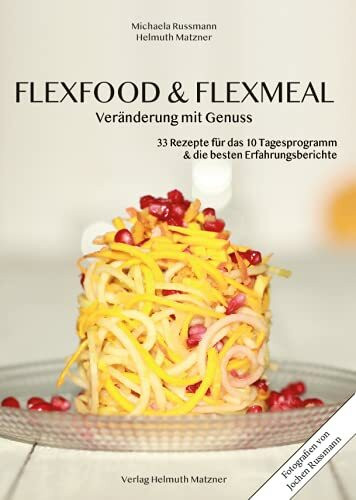 FLEXFOOD & FLEXMEAL - Für die 10 Tage Transformation