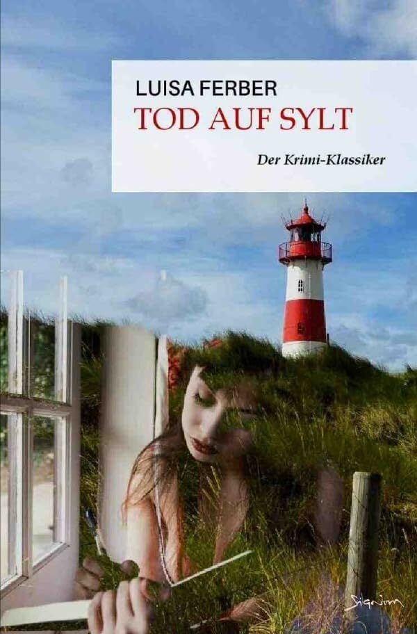 Tod auf Sylt: Der Krimi-Klassiker! Tod auf Sylt: Der Krimi-Klassiker!