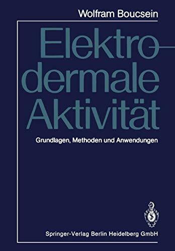 Elektrodermale Aktivität: Grundlagen, Methoden und Anwendungen