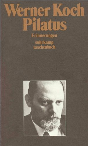 Pilatus: Erinnerungen (Suhrkamp Taschenbücher)