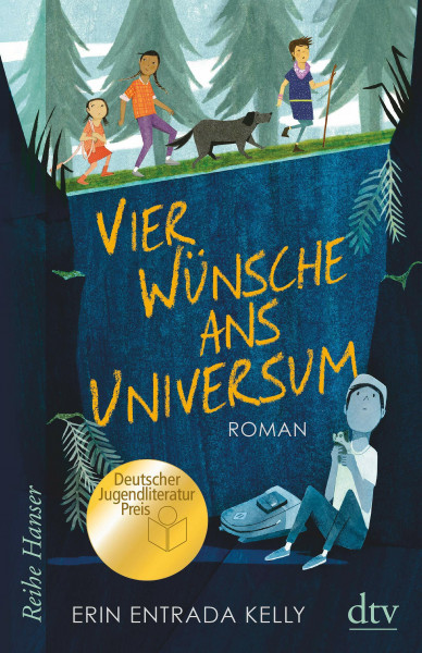 Vier Wünsche ans Universum: Ausgezeichnet mit dem deutschen Jugendliteraturpreis (Reihe Hanser)