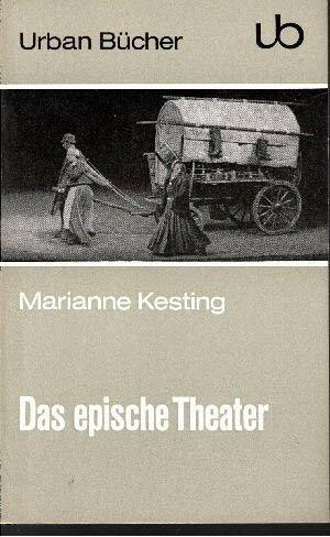 Das epische Theater