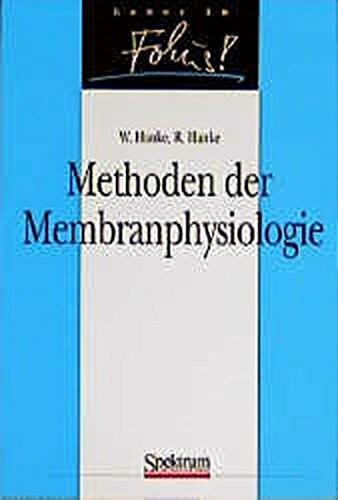 Methoden der Membranphysiologie