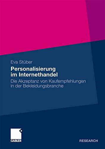 Personalisierung im Internethandel: Die Akzeptanz von Kaufempfehlungen in der Bekleidungsbranche