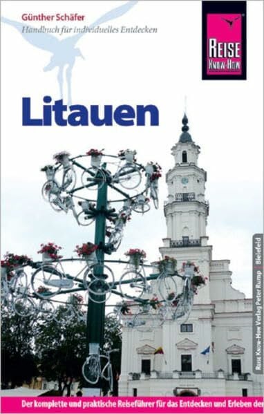 Reise Know-How Litauen: Reiseführer für individuelles Entdecken