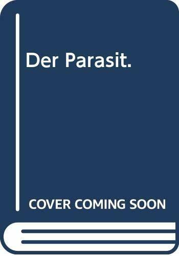Der Parasit (Heyne Allgemeine Reihe (01))