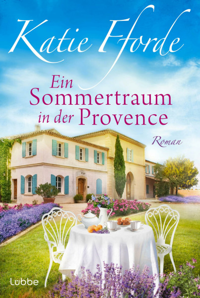 Ein Sommertraum in der Provence: Roman