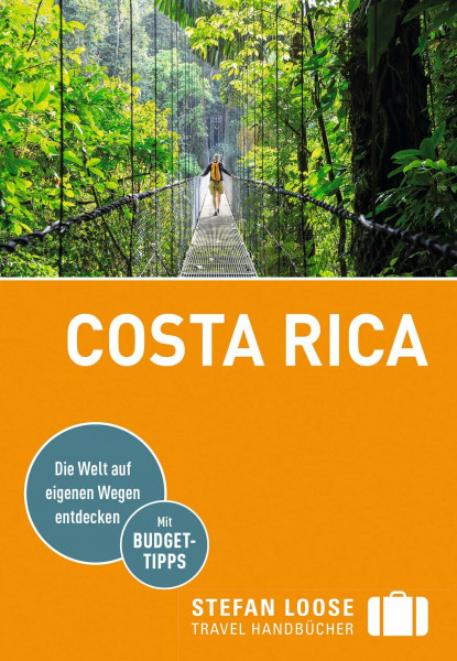 Stefan Loose Reiseführer Costa Rica: mit Reiseatlas