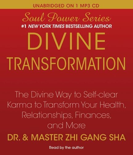 Divine Transformation: The Divine Way to Self-clear Karma to Transform Your Health, Relationships, Finances, and More