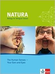 Natura - Biology for bilingual classes / The Human Senses - Your Ears and Eyes