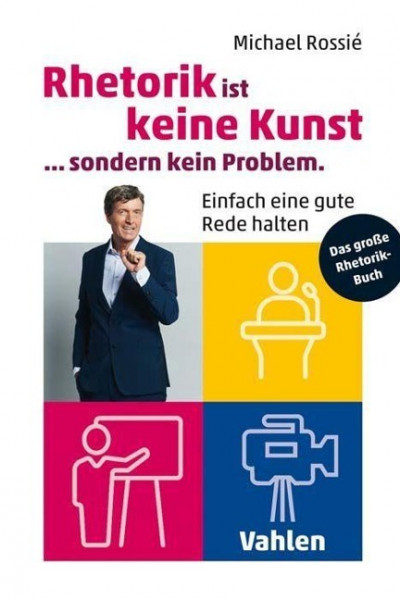 Rhetorik ist keine Kunst, sondern kein Problem