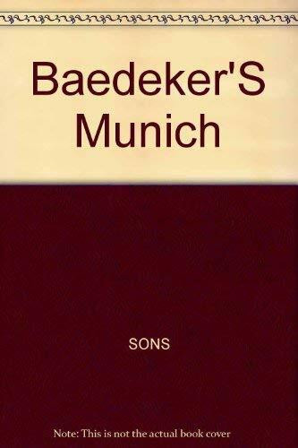 Baedeker Munich/Book and Map (BAEDEKER'S MUNICH)