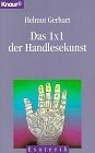 Das 1 × 1 der Handlesekunst (Knaur Taschenbücher. Esoterik)