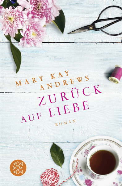Zurück auf Liebe: Roman (Die Sommerbuchreihe, Band 5)