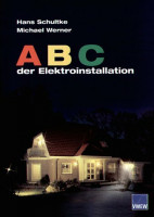 ABC der Elektroinstallation ABC der Elektroinstallation