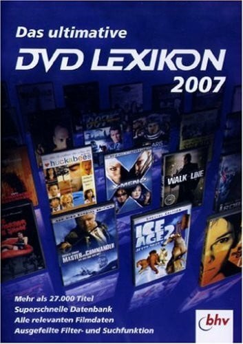 Das ultimative DVD-Lexikon 2007