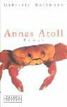 Annas Atoll. Roman
