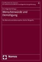 Menschenwürde und Demütigung