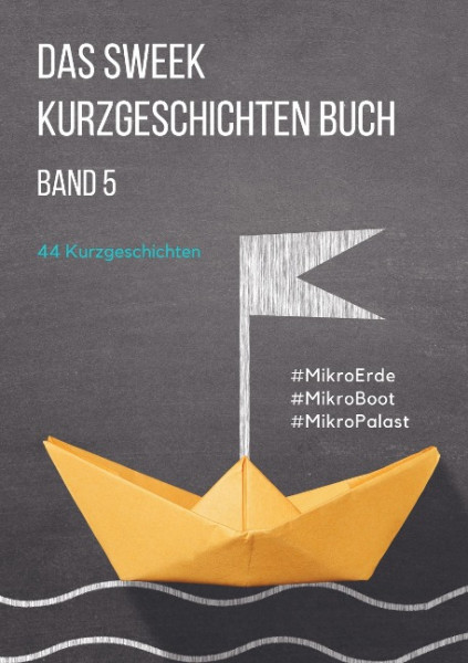 Das Sweek Kurzgeschichten Buch