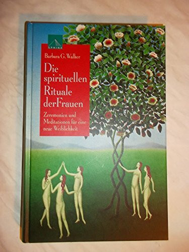 Die spirituellen Rituale der Frauen