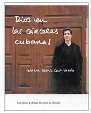Dios En Las Carceles Cubanas (Coleccion Testimonio)
