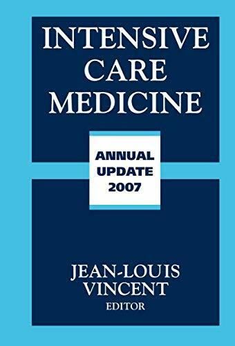 Intensive Care Medicine: Annual Update 2007 (Update in Intensive Care Medicine)