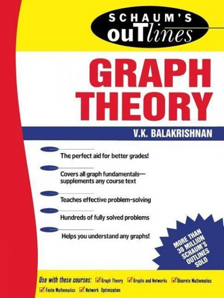 Schaum's Outline of Graph Theory: Including Hundreds of Solved Problems