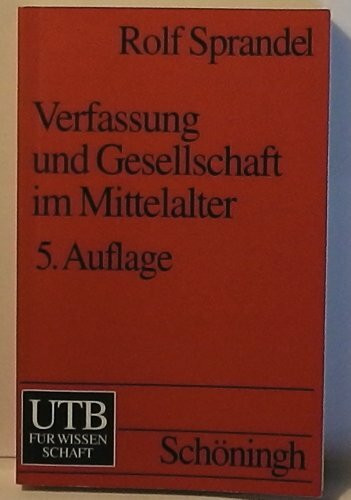 Verfassung und Gesellschaft im Mittelalter