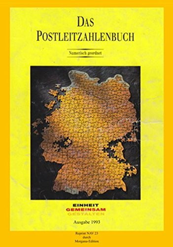 Das Postleitzahlenbuch - Numerisch, 1993: Reprint NAV 23