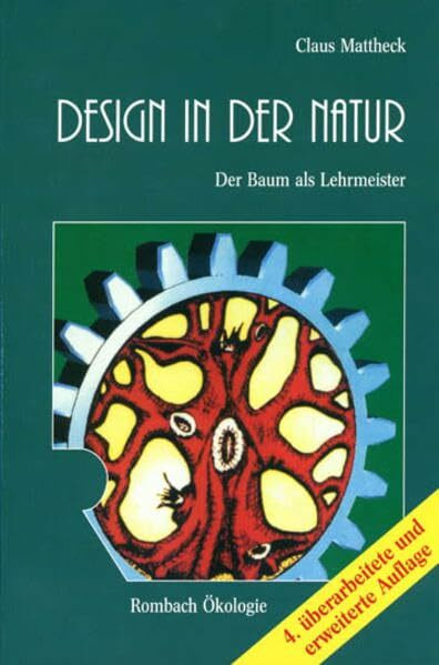 Design in der Natur: Der Baum als Lehrmeister (Rombach Wissenschaft Ökologie)