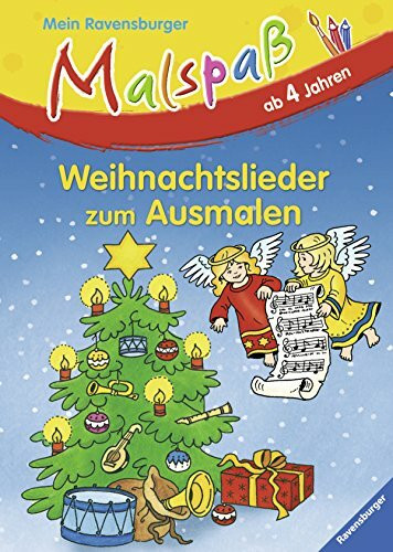 Weihnachtslieder zum Ausmalen (Mein Ravensburger Malspaß)