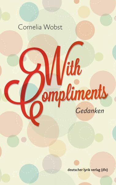 With compliments: Gedanken (deutscher lyrik verlag)