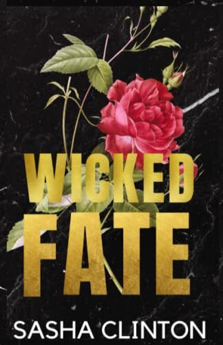 Wicked Fate (Wicked Men, Band 1)