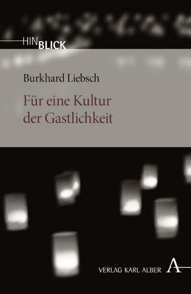 Für eine Kultur der Gastlichkeit (HinBlick)