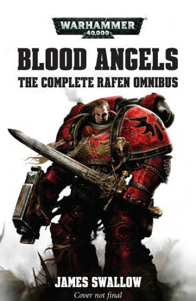 Blood Angels - The Complete Rafen Omnibus