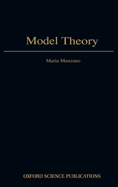 Model Theory (Oxford Logic Guides, Band 37)