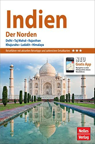 Nelles Guide Reiseführer Indien - Der Norden (Nelles Guide: Deutsche Ausgabe)