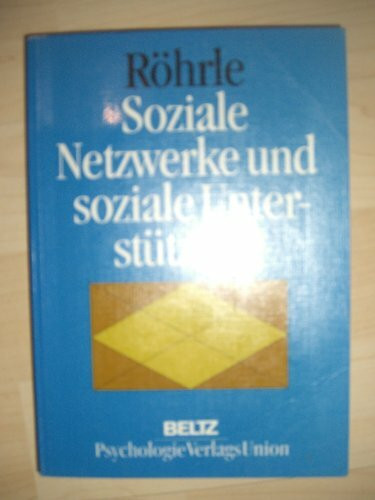 Soziale Netzwerke und soziale Unterstützung