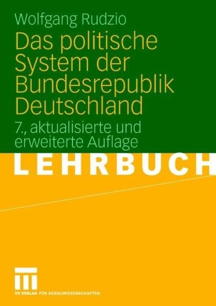 Das politische System der Bundesrepublik Deutschland. Lehrbuch