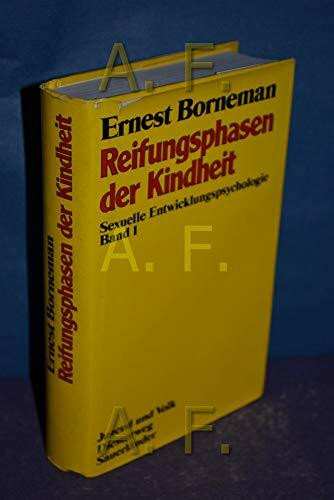 Reifungsphasen der Kindheit: Sexuelle Entwicklungspsychologie
